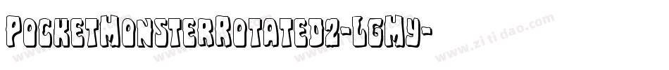 PocketMonsterRotated2-LgMy字体转换