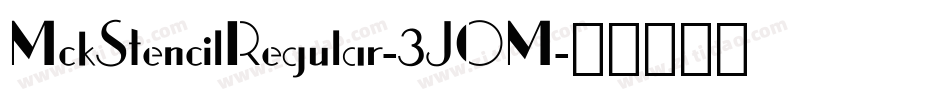 MckStencilRegular-3JOM字体转换