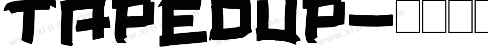 TapedUp字体转换