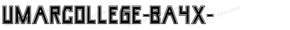 UmarCollege-BA4x字体转换