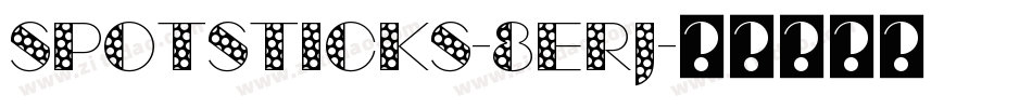 Spotsticks-8ERJ字体转换