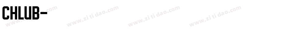 Chlub字体转换