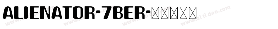 Alienator-7BER字体转换