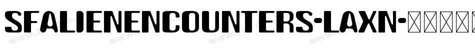 SfAlienEncounters-LAxn字体转换
