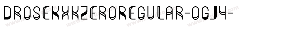 DroseKxkZeroRegular-oGJ4字体转换