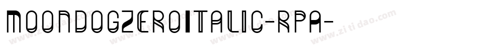 MoondogZeroItalic-rpA字体转换