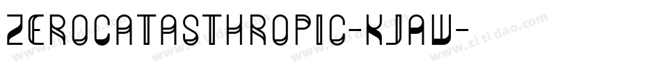 ZeroCatasthropic-KjAW字体转换