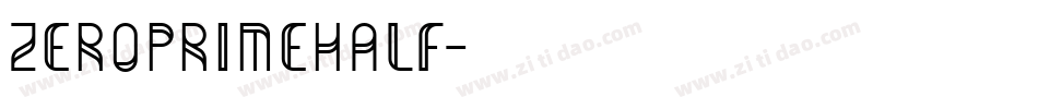 zeroprimehalf字体转换