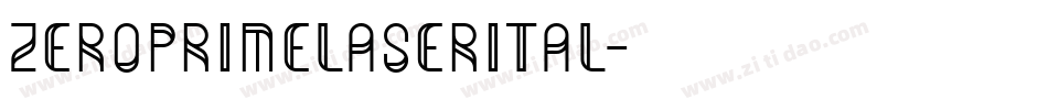 zeroprimelaserital字体转换