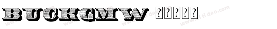 buckgmw字体转换