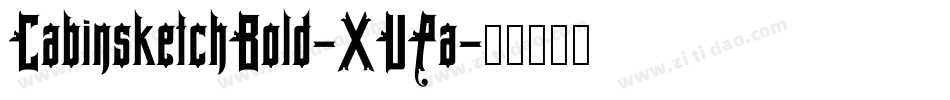 CabinsketchBold-XVPa字体转换
