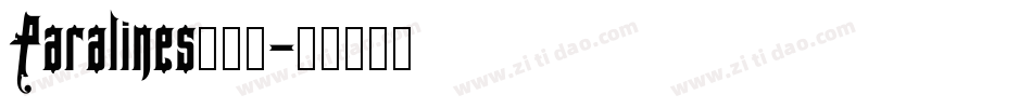 Paralines转换器字体转换