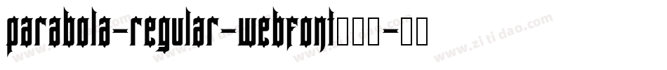 parabola-regular-webfont生成器字体转换