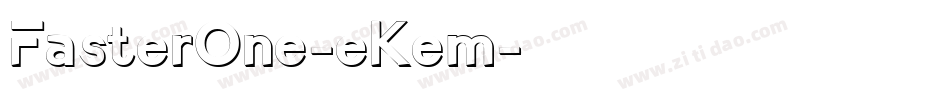 FasterOne-eKem字体转换