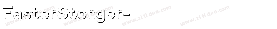 FasterStonger字体转换