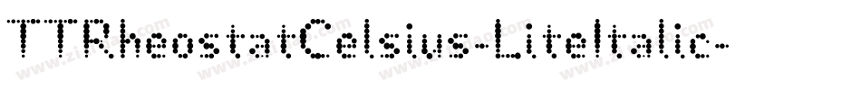 TTRheostatCelsius-LiteItalic字体转换