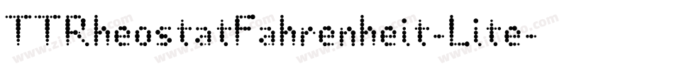 TTRheostatFahrenheit-Lite字体转换