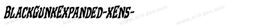 BlackGunkExpanded-xEn5字体转换