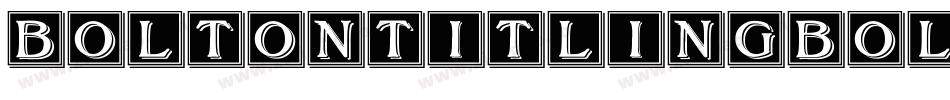 BoltonTitlingBold字体转换