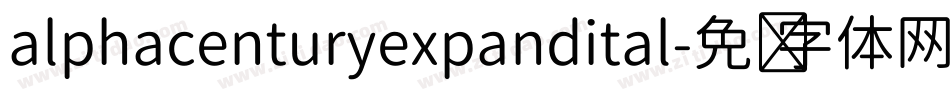 alphacenturyexpandital字体转换