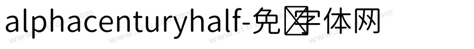 alphacenturyhalf字体转换
