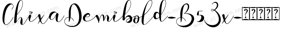 ChixaDemibold-B5Zx字体转换