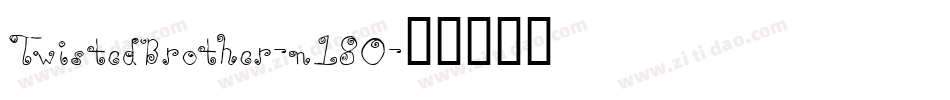 TwistedBrother-n18O字体转换