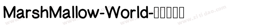 MarshMallow-World字体转换