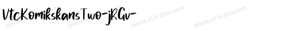 VtcKomikskansTwo-jRGv字体转换