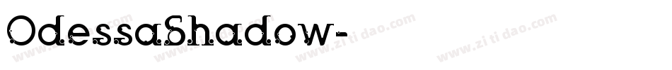 OdessaShadow字体转换