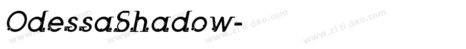 OdessaShadow字体转换