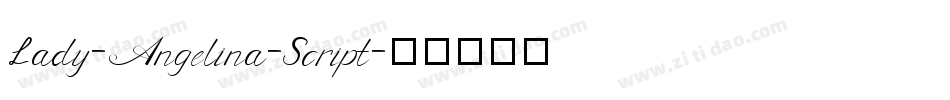 Lady-Angelina-Script字体转换