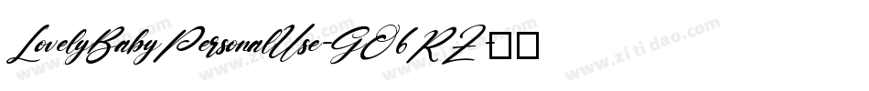 LovelyBabyPersonalUse-GO6RZ字体转换
