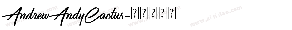AndrewAndyCactus字体转换