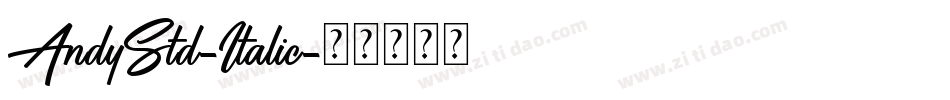 AndyStd-Italic字体转换