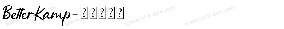 BetterKamp字体转换