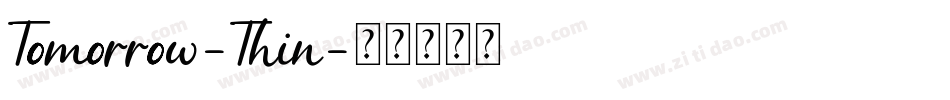 Tomorrow-Thin字体转换