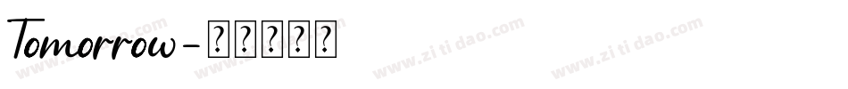 Tomorrow字体转换