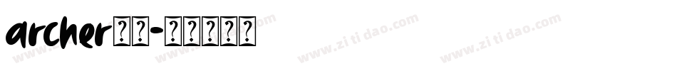 archer字库字体转换