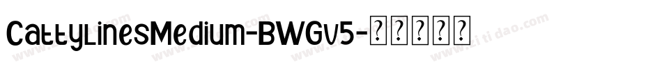 CattylinesMedium-BWGv5字体转换