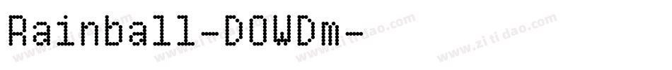 Rainball-DOWDm字体转换