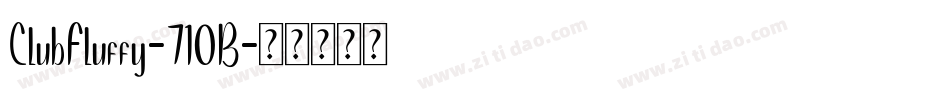 ClubFluffy-710B字体转换