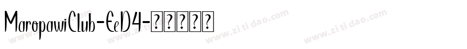 MaropawiClub-EeD4字体转换