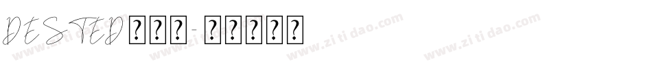 DESTED转换器字体转换