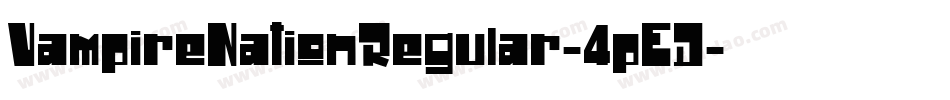 VampireNationRegular-4pED字体转换