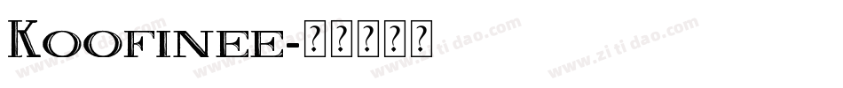 Koofinee字体转换