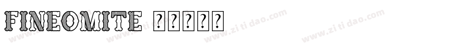 FineOMite字体转换