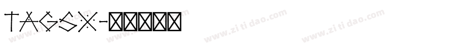 TAGSX字体转换