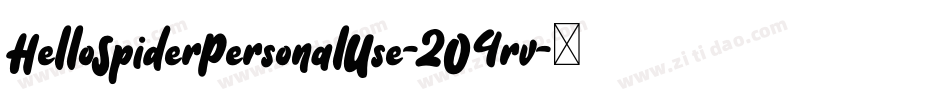 HelloSpiderPersonalUse-2O4rv字体转换