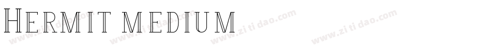 Hermit-medium-1字体转换